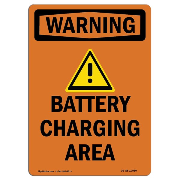 Signmission Safety Sign, OSHA WARNING, 10" Height, Battery Charging Area, Portrait OS-WS-D-710-V-12980 - main